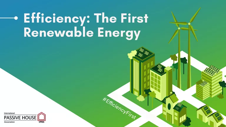 Efficiency: The First Renewable Energy